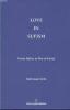 Love in Sufism: From Rabia to Ibn al- Farid Love in Sufism: From Rabia to Ibn al- Farid