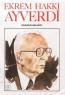 Makaleler - Ekrem Hakkı Ayverdi