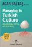 Managing in Turkish Culture Managing in Turkish Culture