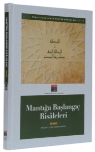 Mantığa Başlangıç Risaleleri Mantığa Başlangıç Risaleleri