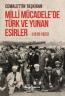 Milli Mücadele'de Türk ve Yunan Esirler (1919 -
1923)