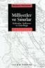 Milliyetler ve Sınırlar Milliyetler ve Sınırlar