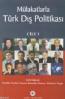 Mülakatlarla Türk Dış Politikası - Cilt 3