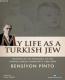My Life As a Turkish Jew