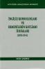 İngiliz Konsolosları ve Ermenilerin Katliamı
İddiaları, (1878-1914)