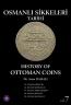 Osmanlı Sikkeleri Tarihi - Cilt 7 - History of Ottoman Coins - Vol: 7