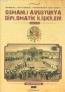 Osmanlı Avusturya Diplomatik İlişkileri Osmanlı Avusturya Diplomatik İlişkileri