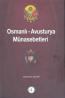 Osmanlı - Avusturya Münasebetleri Osmanlı - Avusturya Münasebetleri