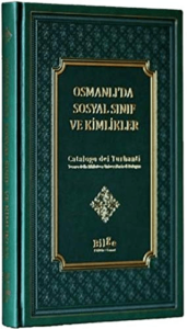 Osmanlı’da Sosyal Sınıf ve Kimlikler - Catalogo dei Turbanti Tesero della Biblioteca Universitaria di Bologna Osmanlı’da Sosyal Sınıf ve Kimlikler - Catalogo dei Turbanti Tesero della Biblioteca Universitaria di Bologna