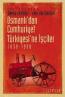 Osmanlı'dan Cumhuriyet Türkiyesi'ne İşçiler
1839-1950