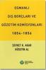 Osmanlı Dış Borçları ve Gözetim Komisyonları 1854-1856