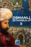Osmanlı İstanbulu II Osmanlı İstanbulu II