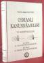 Osmanlı Kanunnameleri ve Hukuki Tahlilleri - 8 Osmanlı Kanunnameleri ve Hukuki Tahlilleri - 8