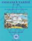 Osmanlı Tarihi - 06. Cilt
