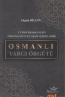 Osmanlı Yargı Örgütü - Cumhurbaşkanlığı Osmanlı Devlet Arşivlerine Göre