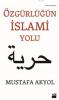 Özgürlüğün İslami Yolu