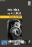 Politika ve Kültür