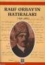 Rauf Orbay'ın Hatıraları Rauf Orbay'ın Hatıraları