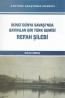 Refah Şilebi İkinci Dünya Savaşı'nda
Batırılan Bir Türk Gemisi