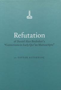Refutation of Daniel Alan Brubaker's Corrections in Early Qur'an Manuscripts Refutation of Daniel Alan Brubaker's Corrections in Early Qur'an Manuscripts