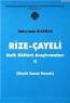 Rize-Çayeli 2 Halk Kültürü Araştırmaları