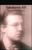 Sabahattin Ali - Anılar, İncelemeler, Eleştiriler