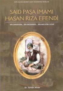 Said Paşa İmamı Hasan Rıza Efendi (CD İlaveli)