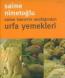 Saime Hanım'ın Mutfağından Urfa Yemekleri