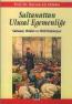 Saltanattan Ulusal Egemenliğe Saltanattan Ulusal Egemenliğe