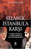 Selanik İstanbul'a Karşı