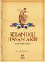 Selanikli Hasan Akif (Akif el-Mevlevi)