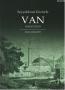 Seyyahların Gözüyle Van (XIX. Yüzyıl)