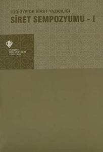 Siret Sempozyumu 1 Türkiye'de Siret Yazıcılığı