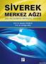 Siverek Merkez Ağzı Siverek Merkez Ağzı