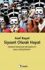 Siyaset Olarak Hayat Siyaset Olarak Hayat