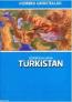 Sömürülen Vatan Türkistan