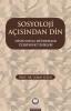 Sosyoloji Açısından Din Sosyoloji Açısından Din