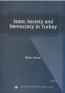 State, Society and Democracy in Turkey