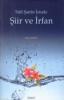 Sufi Şairin İzinde Şiir ve İrfan