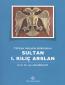 Sultan I. Kılıç Arslan Sultan I. Kılıç Arslan