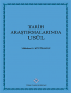 Tarih Araştırmalarında Usul (Ciltli)