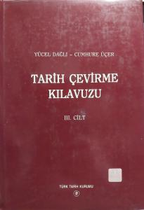 Tarih Çevirme Kılavuzu - 3. Cilt