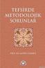 Tefsirde Metodolojik Sorunlar