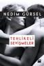 Tehlikeli Sevişmeler Tehlikeli Sevişmeler
