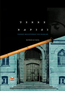 Tekke Kapısı Yenikapı Mevlevihanesi'nin İnsanları