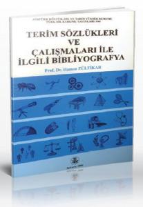 Terim Sözlükleri ve Çalışmaları İle İlgili Bibliyografya