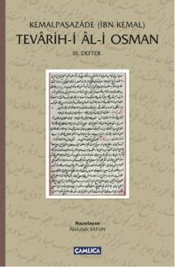 Tevarih-i Al-i Osman - III. Defter (Tıpkıbasım ile birlikte)