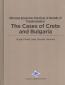 The Cases of Crete and Bulgaria Ottoman Economic Practices in Periods of Transformation