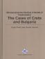 The Cases of Crete and Bulgaria Ottoman Economic
Practices in Periods of Transformation