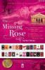 The Missing Rose (Ciltli) The Missing Rose (Ciltli)